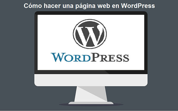 Cómo hacer una página web en WordPress img destacada